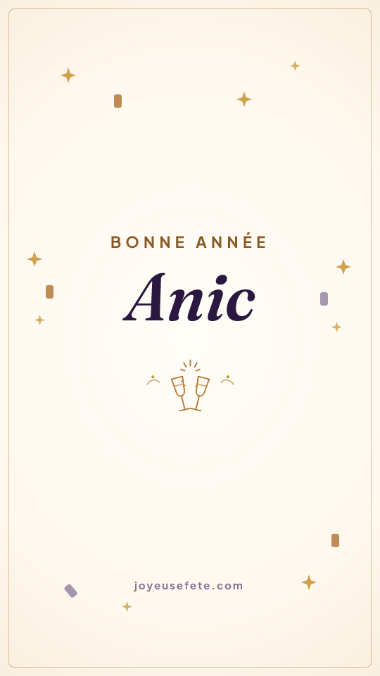 Image « Bonne année Anic » au format story
