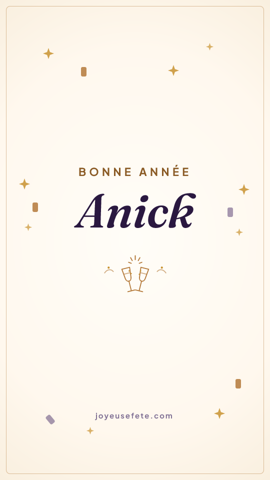 Image « Bonne année Anick » au format story