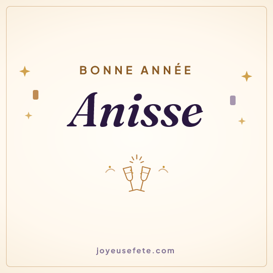 Image carrée « Bonne année Anisse » pour WhatsApp