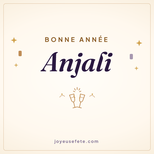 Image carrée « Bonne année Anjali » pour WhatsApp