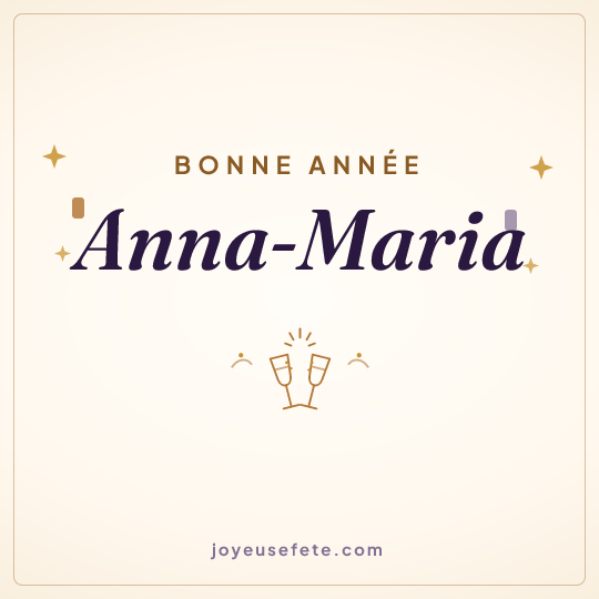 Image carrée « Bonne année Anna-Maria » pour WhatsApp