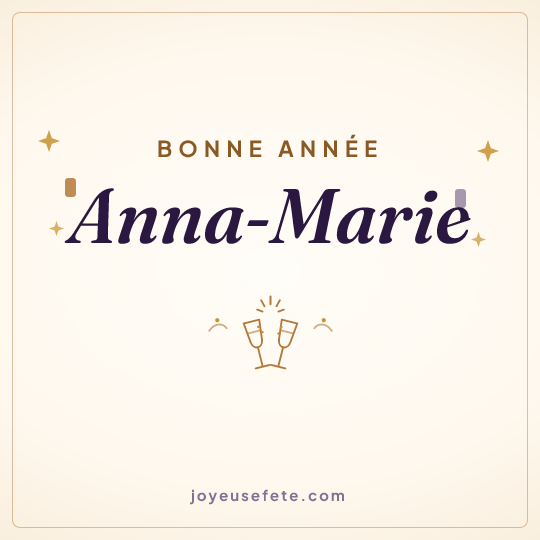 Image carrée « Bonne année Anna-Marie » pour WhatsApp