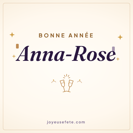 Image carrée « Bonne année Anna-Rose » pour WhatsApp