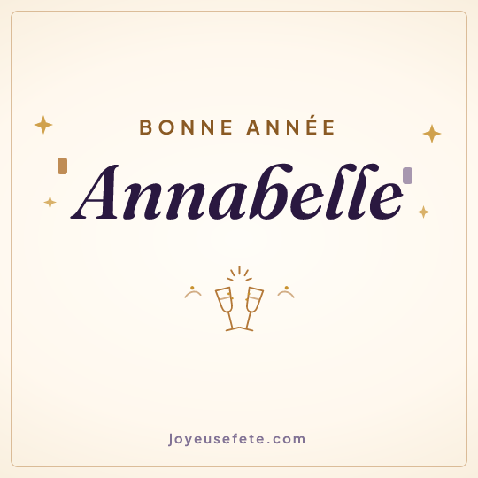 Image carrée « Bonne année Annabelle » pour WhatsApp