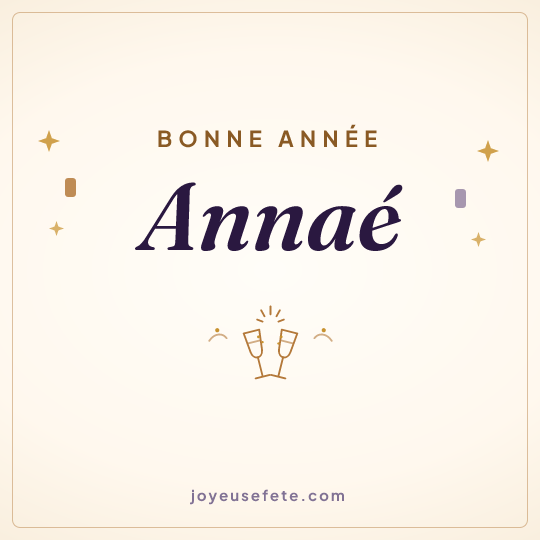 Image carrée « Bonne année Annaé » pour WhatsApp