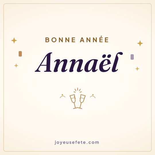 Image carrée « Bonne année Annaël » pour WhatsApp