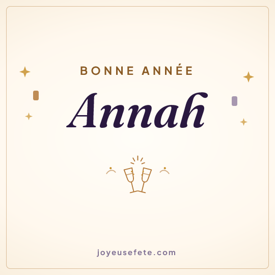Image carrée « Bonne année Annah » pour WhatsApp