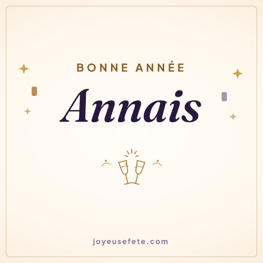 Image carrée « Bonne année Annais » pour WhatsApp