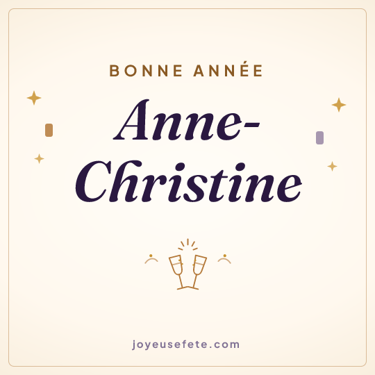 Image carrée « Bonne année Anne-Christine » pour WhatsApp
