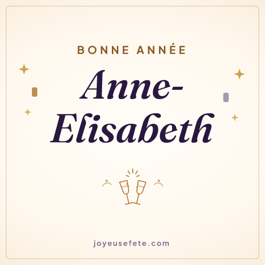 Image carrée « Bonne année Anne-Elisabeth » pour WhatsApp