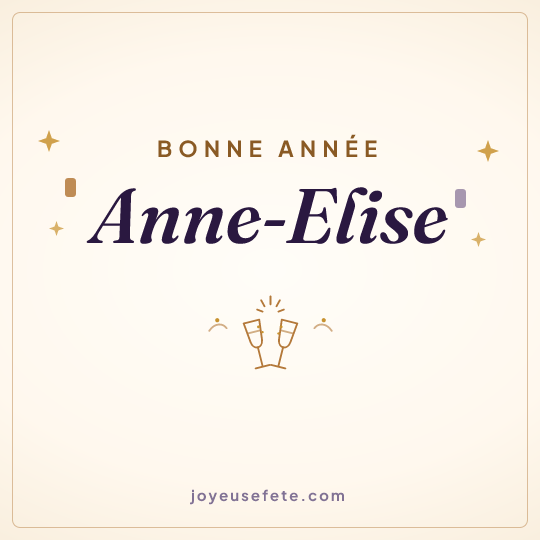 Image carrée « Bonne année Anne-Elise » pour WhatsApp