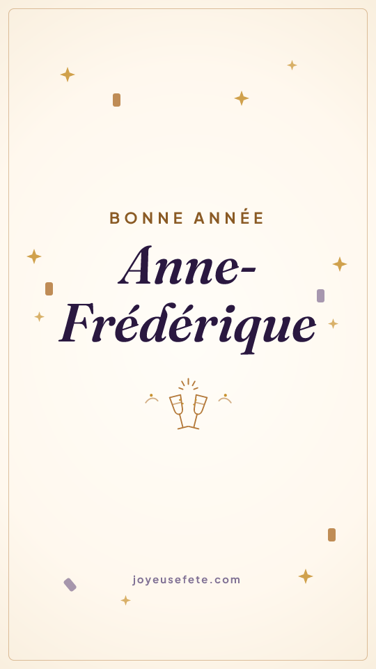 Image « Bonne année Anne-Frédérique » au format story
