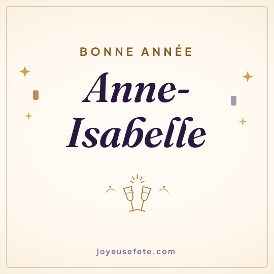 Image carrée « Bonne année Anne-Isabelle » pour WhatsApp