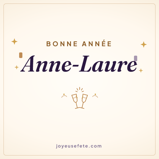 Image carrée « Bonne année Anne-Laure » pour WhatsApp