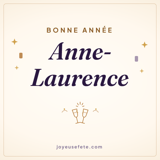 Image carrée « Bonne année Anne-Laurence » pour WhatsApp