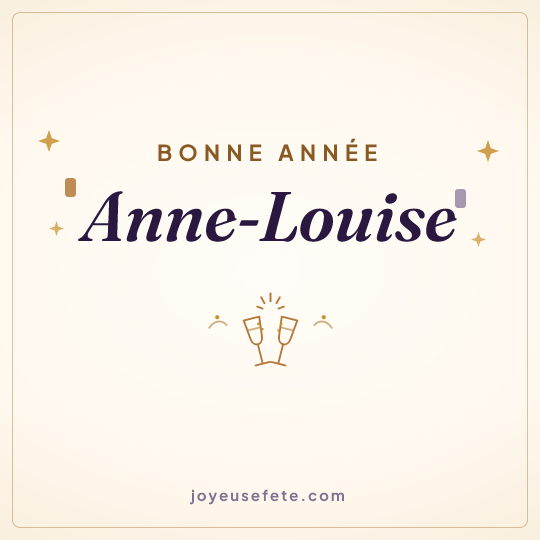 Image carrée « Bonne année Anne-Louise » pour WhatsApp