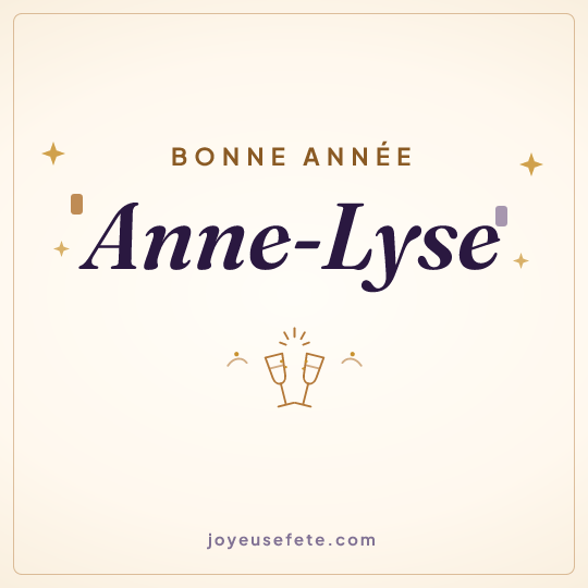 Image carrée « Bonne année Anne-Lyse » pour WhatsApp