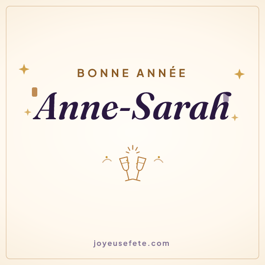 Image carrée « Bonne année Anne-Sarah » pour WhatsApp