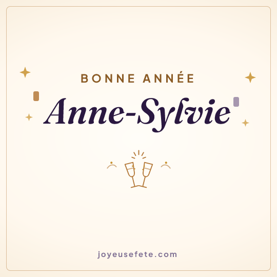 Image carrée « Bonne année Anne-Sylvie » pour WhatsApp