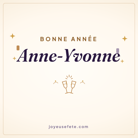 Image carrée « Bonne année Anne-Yvonne » pour WhatsApp