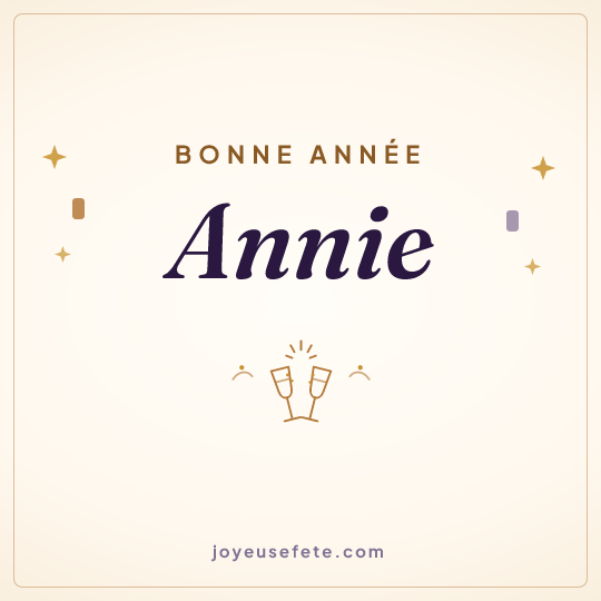 Image carrée « Bonne année Annie » pour WhatsApp
