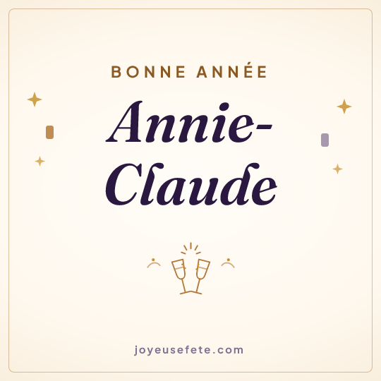 Image carrée « Bonne année Annie-Claude » pour WhatsApp