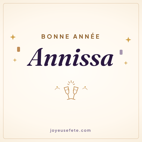 Image carrée « Bonne année Annissa » pour WhatsApp