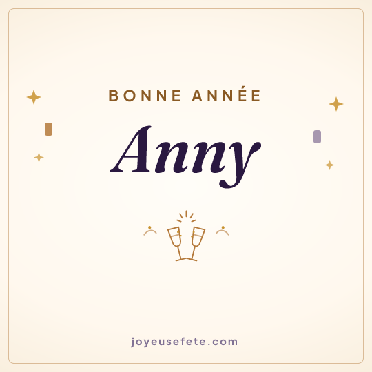 Image carrée « Bonne année Anny » pour WhatsApp