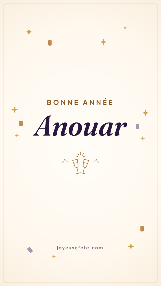 Image « Bonne année Anouar » au format story