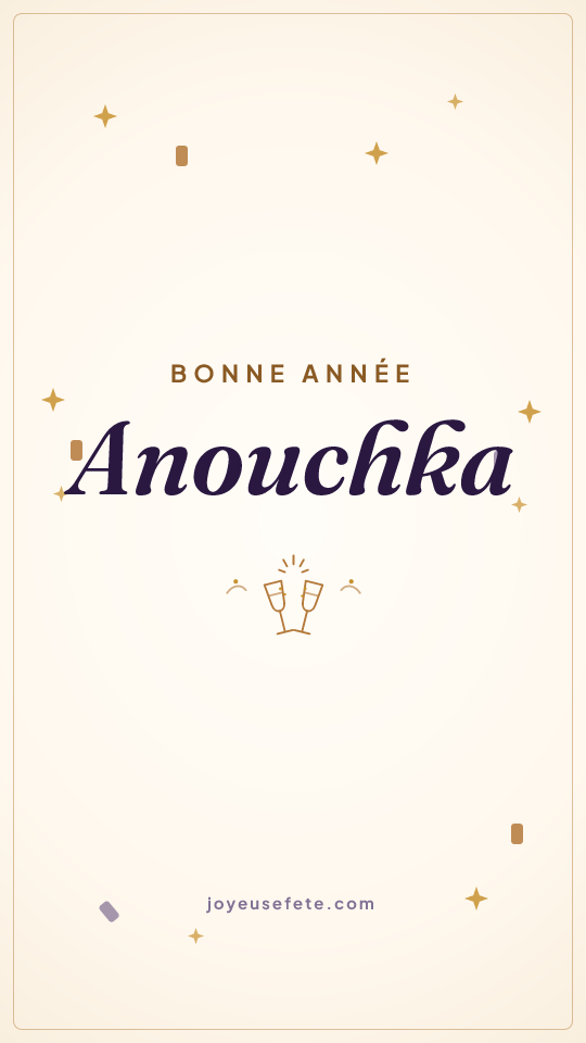 Image « Bonne année Anouchka » au format story