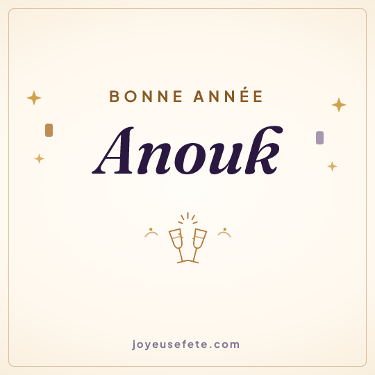 Image carrée « Bonne année Anouk » pour WhatsApp