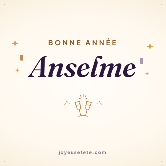 Image carrée « Bonne année Anselme » pour WhatsApp