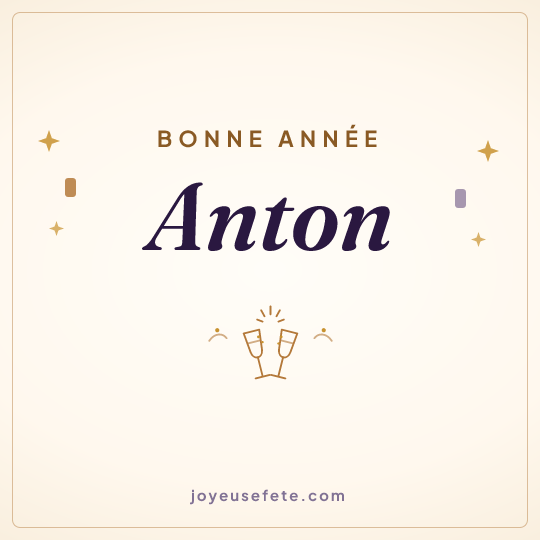 Image carrée « Bonne année Anton » pour WhatsApp