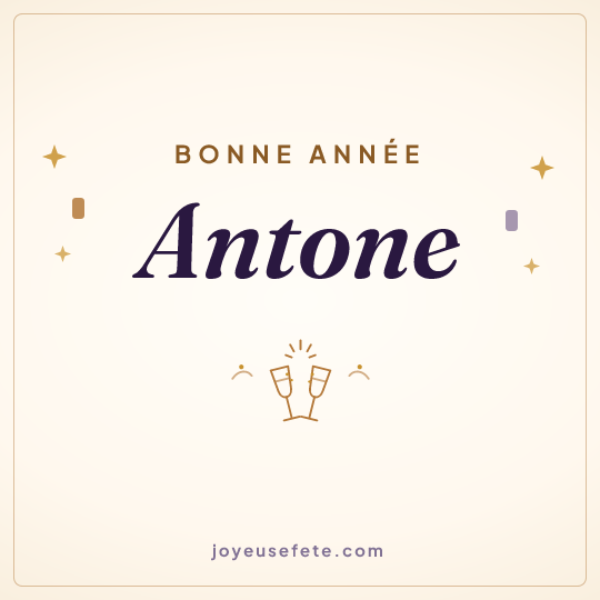 Image carrée « Bonne année Antone » pour WhatsApp