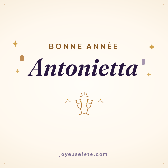 Image carrée « Bonne année Antonietta » pour WhatsApp