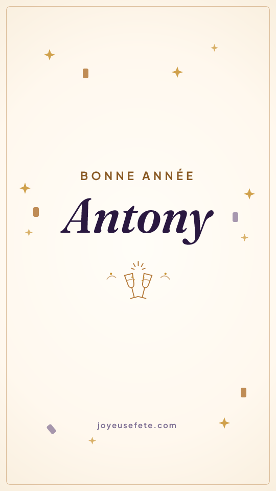 Image « Bonne année Antony » au format story