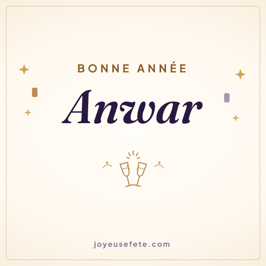 Image carrée « Bonne année Anwar » pour WhatsApp