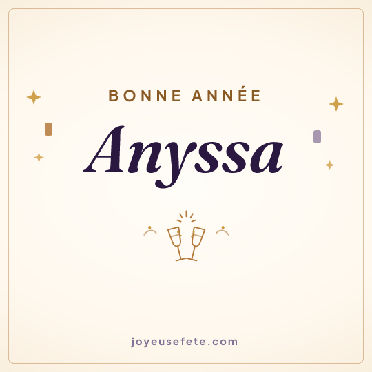 Image carrée « Bonne année Anyssa » pour WhatsApp
