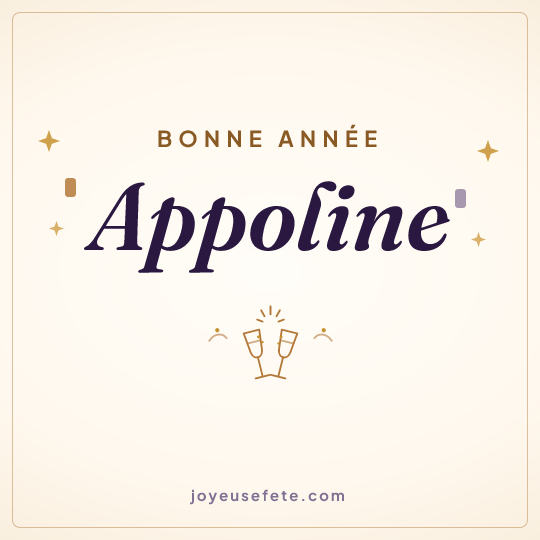 Image carrée « Bonne année Appoline » pour WhatsApp
