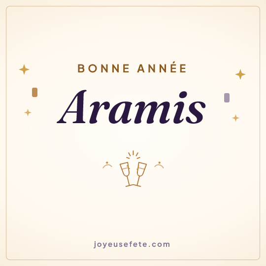 Image carrée « Bonne année Aramis » pour WhatsApp