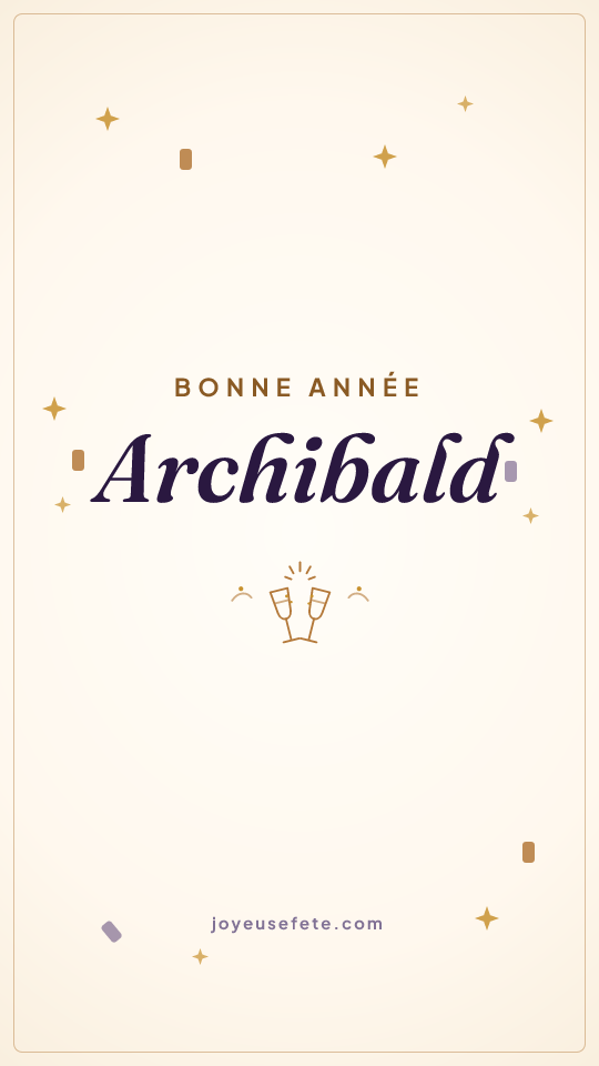 Image « Bonne année Archibald » au format story