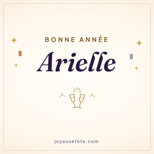 Image carrée « Bonne année Arielle » pour WhatsApp