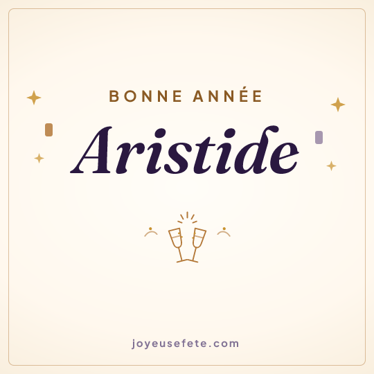 Image carrée « Bonne année Aristide » pour WhatsApp