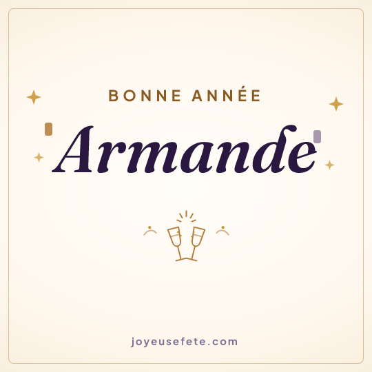 Image carrée « Bonne année Armande » pour WhatsApp