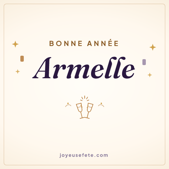 Image carrée « Bonne année Armelle » pour WhatsApp
