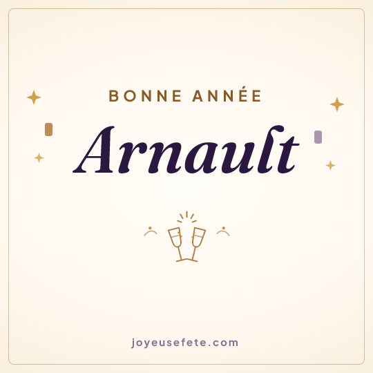 Image carrée « Bonne année Arnault » pour WhatsApp