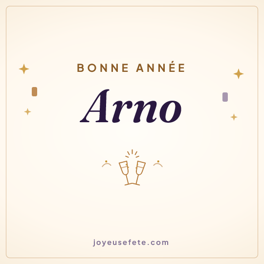 Image carrée « Bonne année Arno » pour WhatsApp