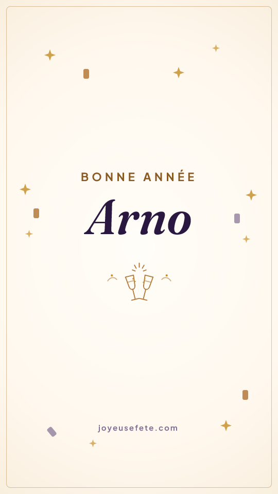 Image « Bonne année Arno » au format story