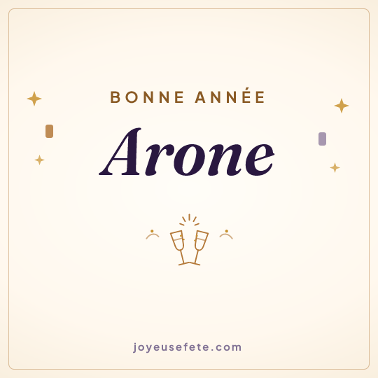 Image carrée « Bonne année Arone » pour WhatsApp