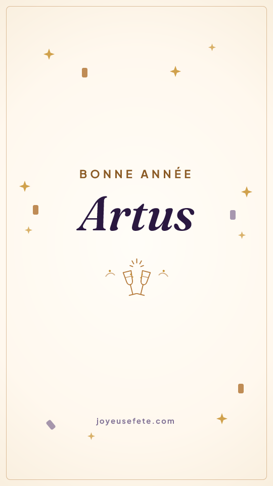 Image « Bonne année Artus » au format story